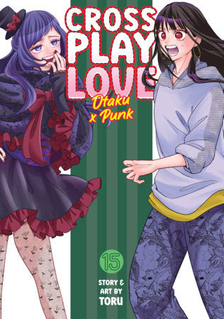 CROSSPLAY LOVE: OTAKU X PUNK VOL. 15 TP