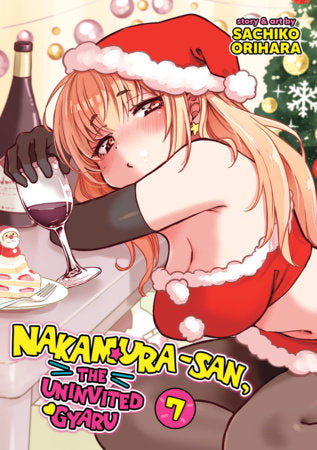NAKAMURA-SAN, THE UNINVITED GYARU VOL. 7 TP