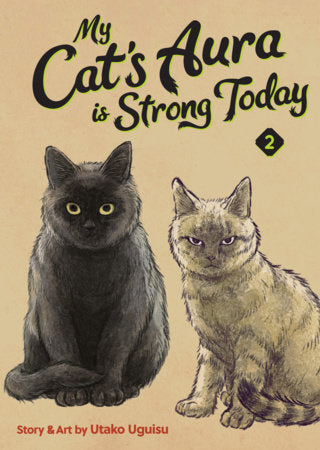 MY CAT'S AURA IS STRONG TODAY VOL. 2 TP