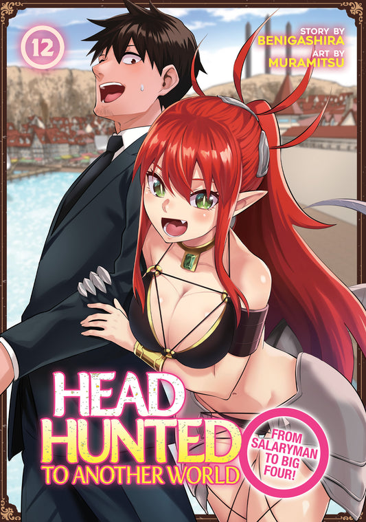 HEADHUNTED TO ANOTHER WORLD: FROM SALARYMAN TO BIG FOUR! VOL. 12 TP | SEVEN SEAS ENTERTAINMENT | Comicbookeroo