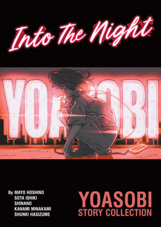 INTO THE NIGHT - YOASOBI STORY COLLECTION