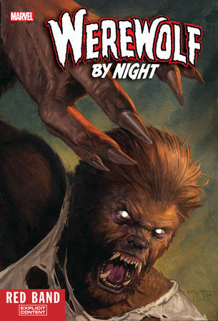 WEREWOLF BY NIGHT RED BAND #1 (POLYBAGGED) (Backorder, Allow 3-4 Weeks)