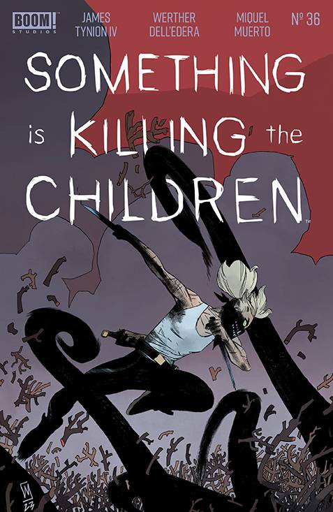 SOMETHING IS KILLING THE CHILDREN #36 CVR A DELL EDERA (24 Apr Release)
