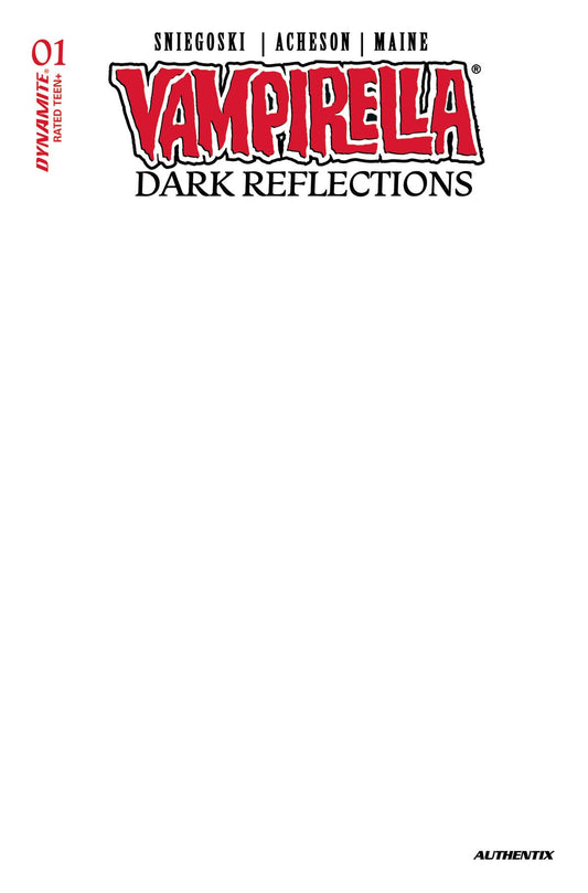 VAMPIRELLA DARK REFLECTIONS #1 CVR H BLANK AUTHENTIX