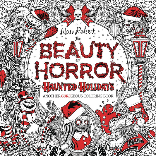BEAUTY OF HORROR HAUNTED HOLIDAYS COLORING BOOK SC (MR) - Comicbookeroo