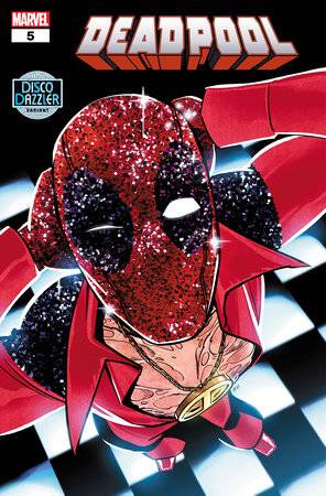 DEADPOOL #5 ANNIE WU DISCO DAZZLER VAR (Backorder, Allow 3-4 Weeks)