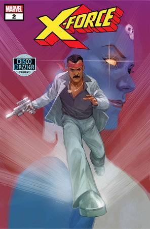 X-FORCE #2 PHIL NOTO DISCO DAZZLER VAR (Backorder, Allow 3-4 Weeks)