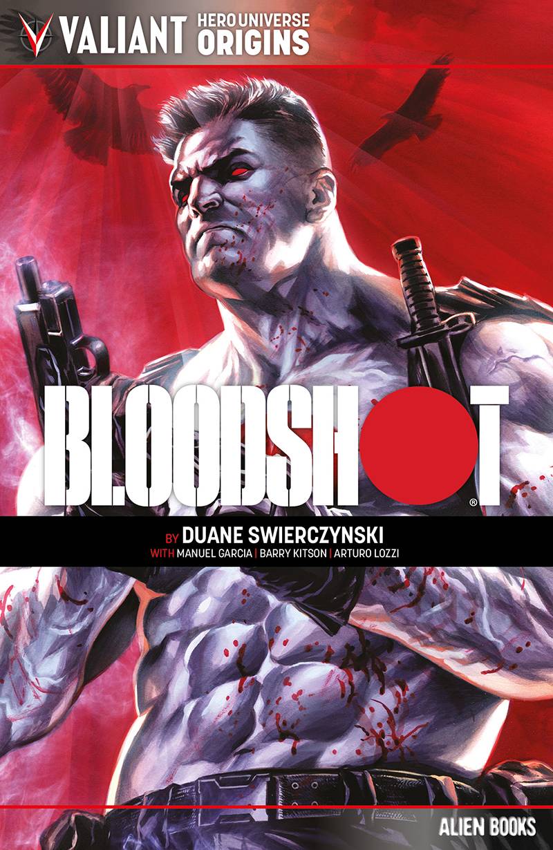 VALIANT UNIVERSE HERO ORIGINS BLOODSHOT TP (Backorder, Allow 3-4 Weeks)