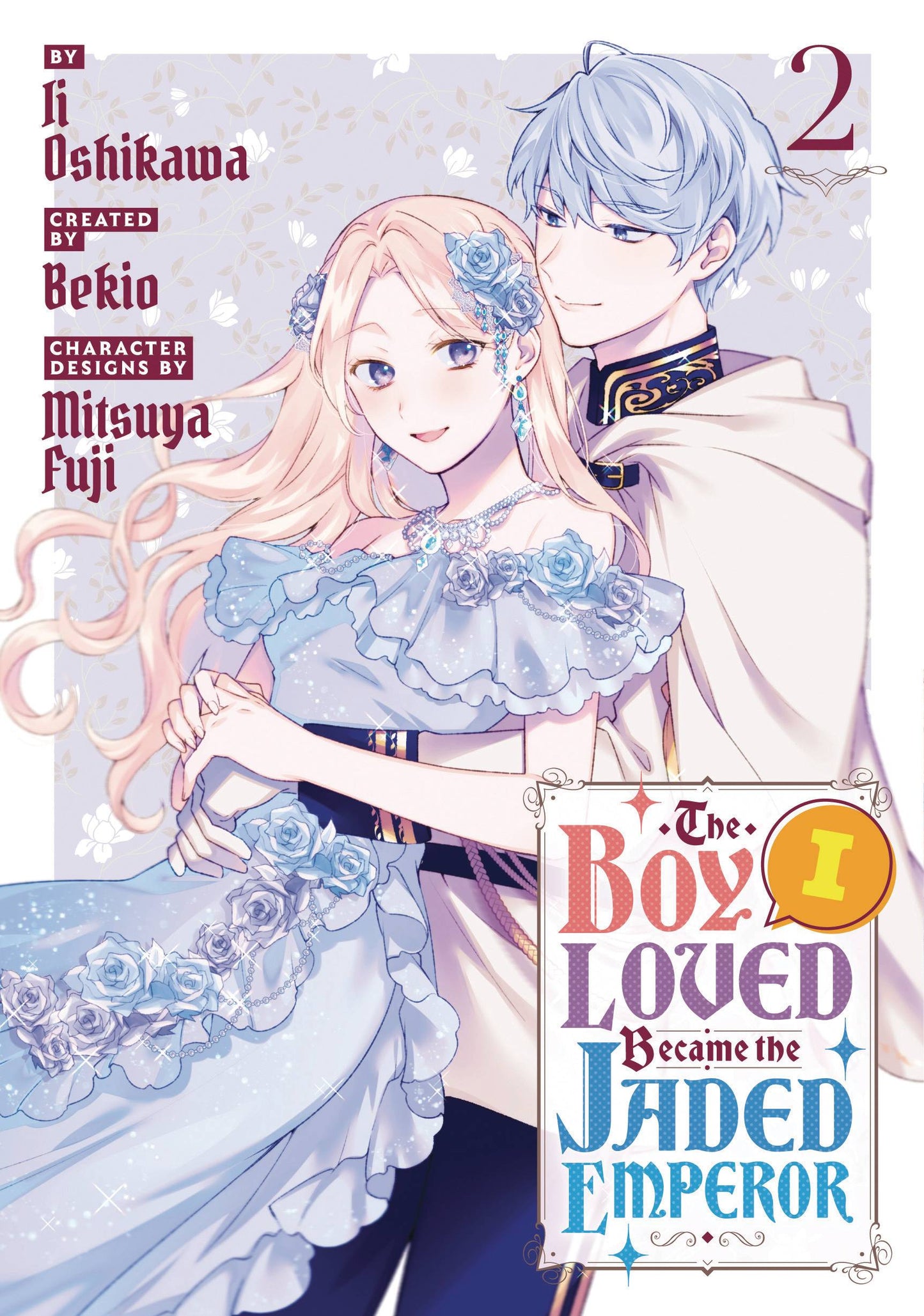BOY I LOVED BECAME JADED EMPEROR GN VOL 02 (27 Nov Release) - Comicbookeroo