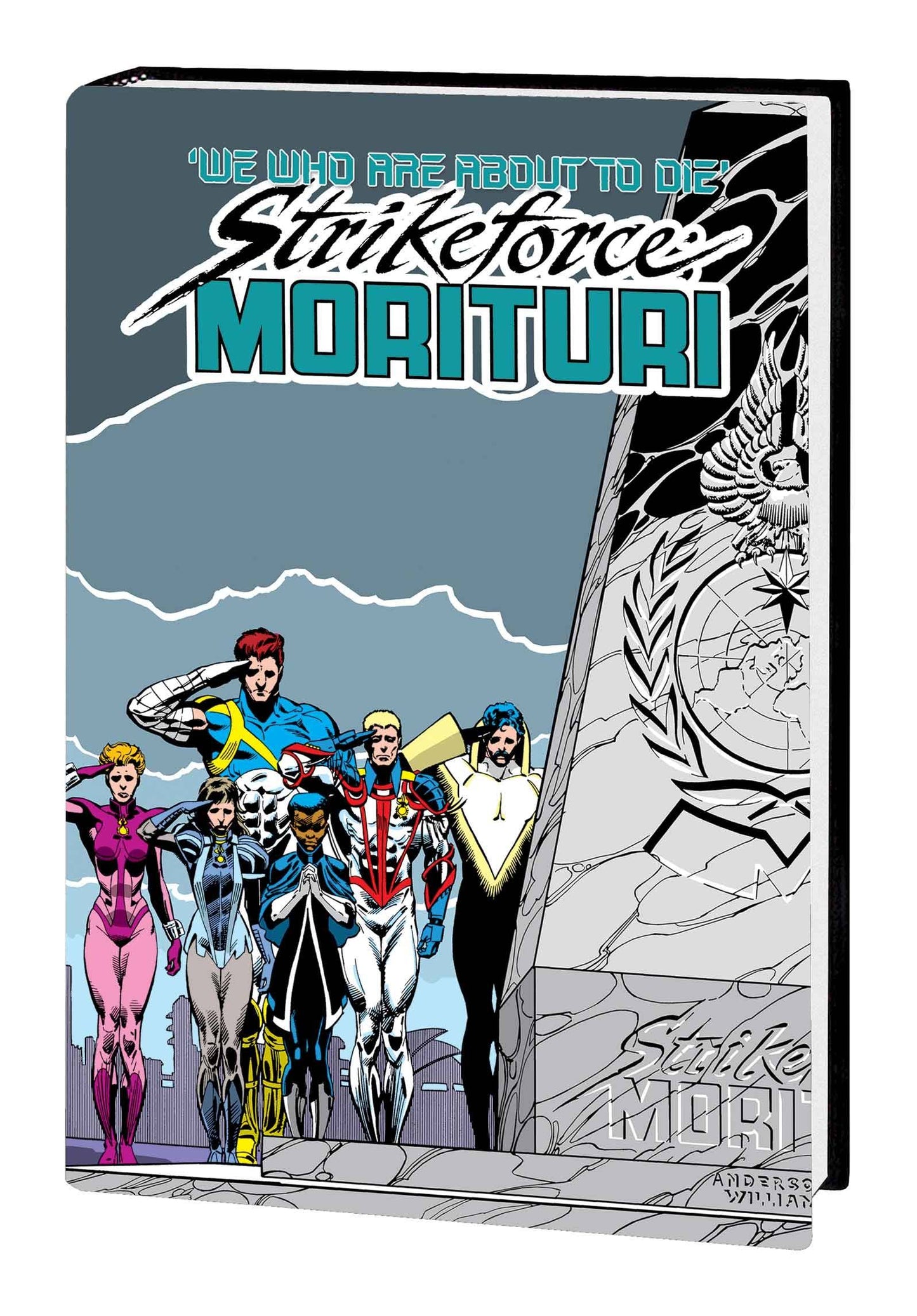 STRIKEFORCE MORITURI OMNIBUS ANDERSON ULTIMATE SACRIFICE HC