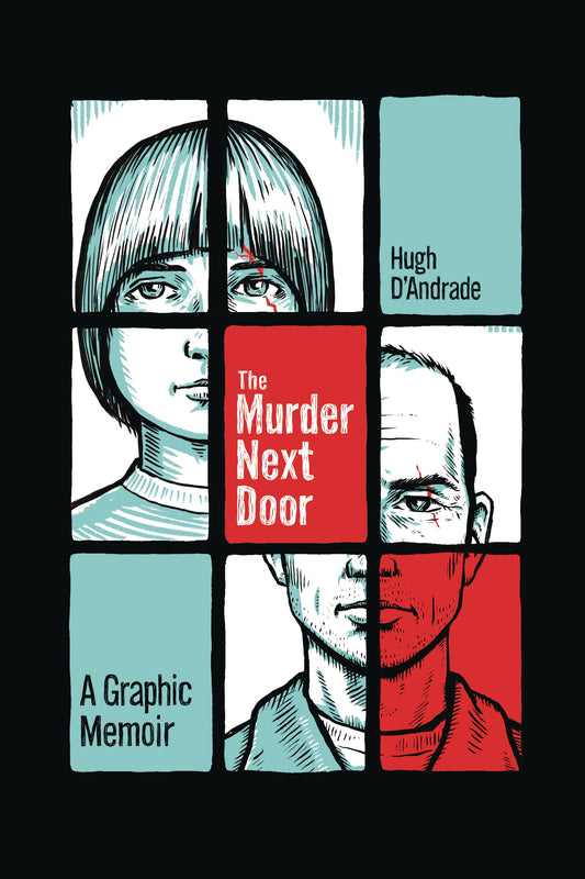 MURDER NEXT DOOR GRAPHIC MEMOIR (05 Feb Release) - Comicbookeroo