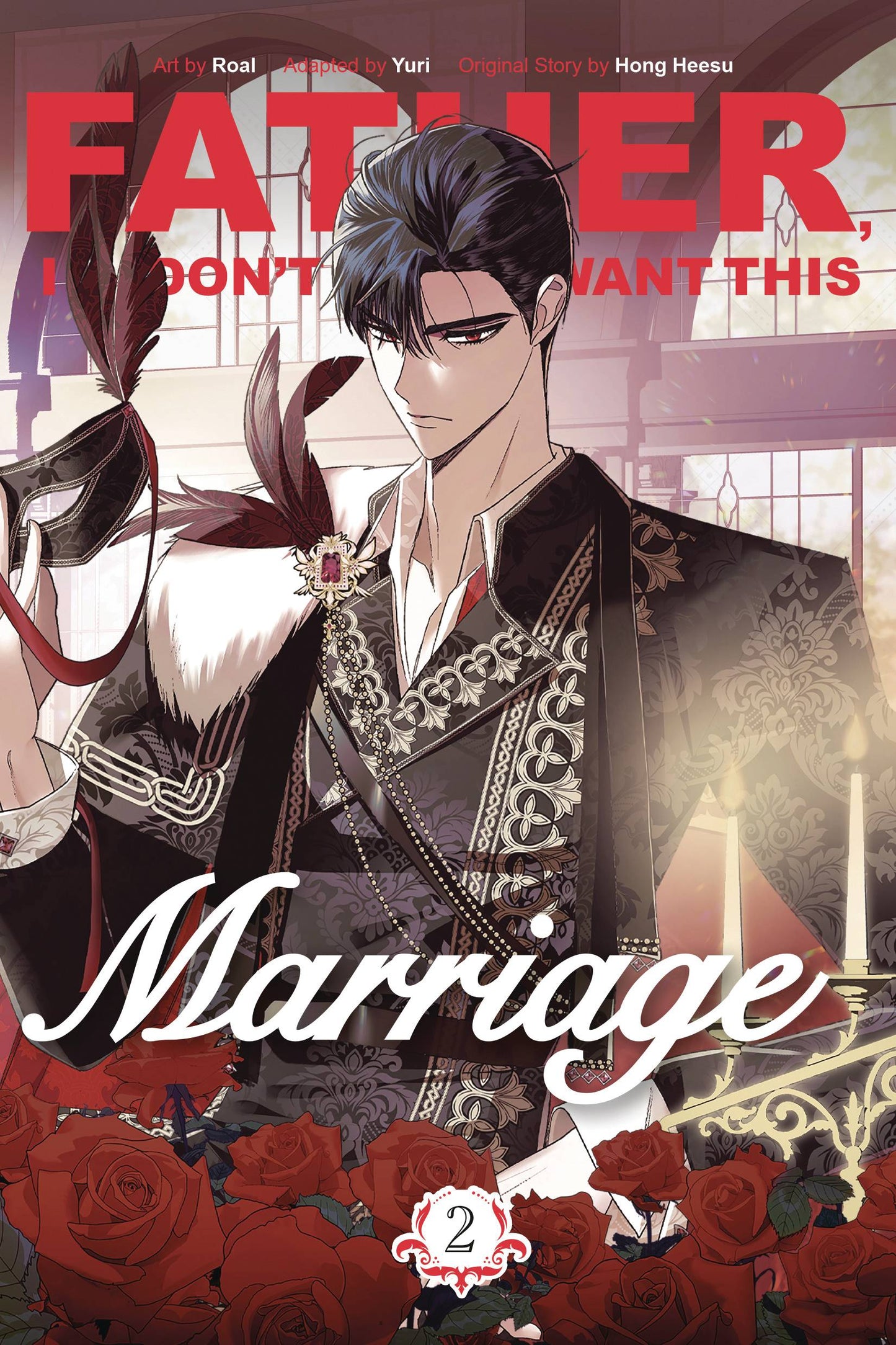 FATHER I DONT WANT THIS MARRIAGE GN VOL 02 TP (Backorder, Allow 4-5 Weeks)