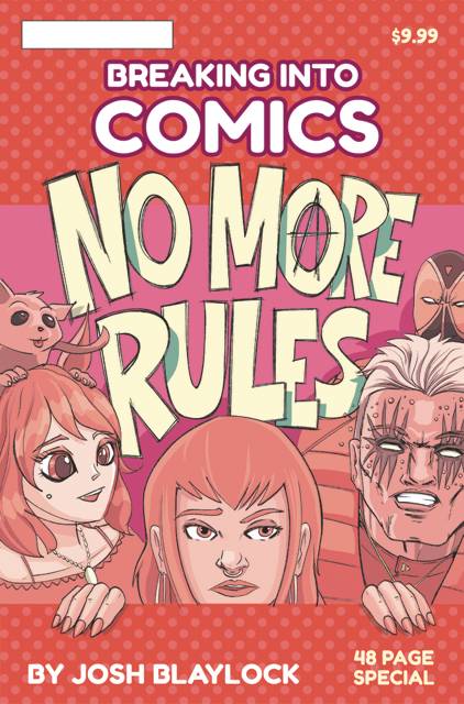 BREAKING INTO COMICS NO MORE RULES (ONE SHOT) (26 Feb Release) - Comicbookeroo