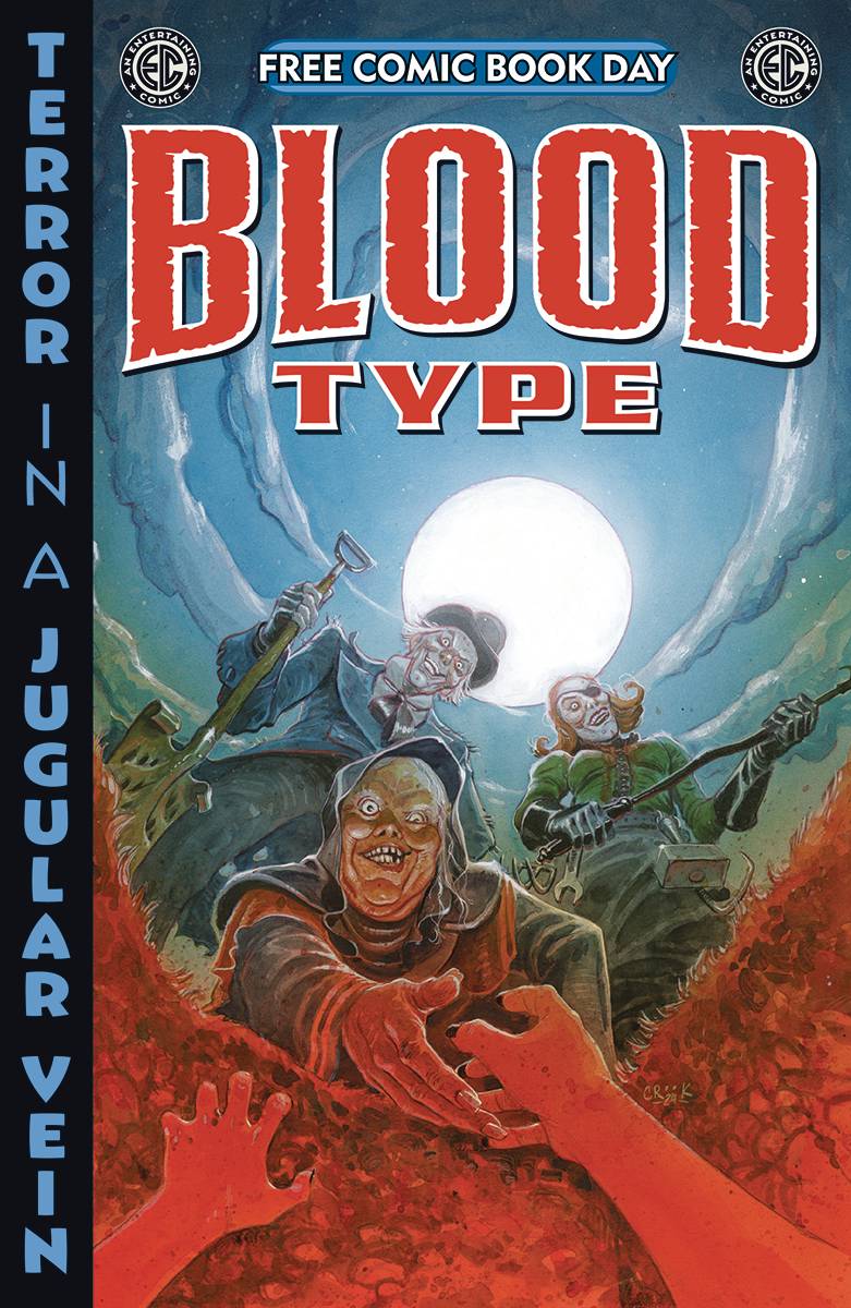 FCBD 2025 EC COMICS PRESENTS BLOOD TYPE #0 (MR) (Wishlist) (Limit 1 per person) (03 May Release) - Comicbookeroo