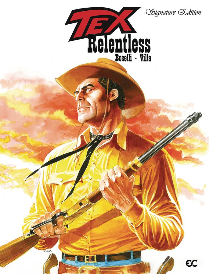 TEX RELENTLESS HC SIGNATURE ED (12 Mar Release) - Comicbookeroo