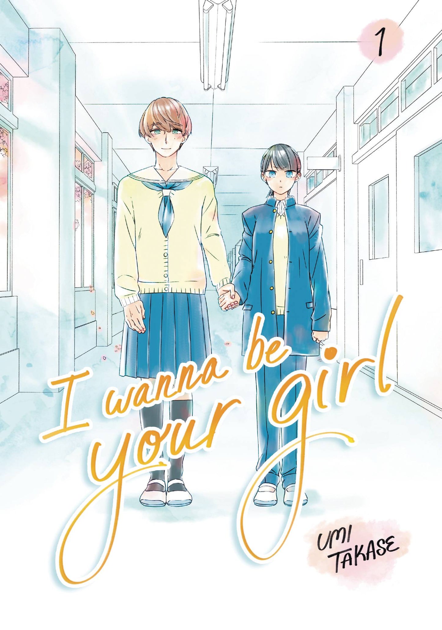 I WANNA BE YOUR GIRL GN VOL 01 TP (Backorder, Allow 4-5 Weeks)