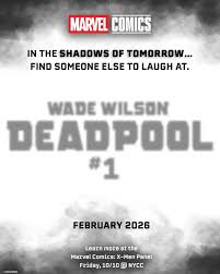 WADE WILSON: DEADPOOL #1 (11 Feb Release)
