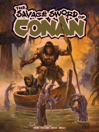SAVAGE SWORD OF CONAN #13 CVR C ALEX HORLEY FOIL VAR (MR) (04 Mar Release)