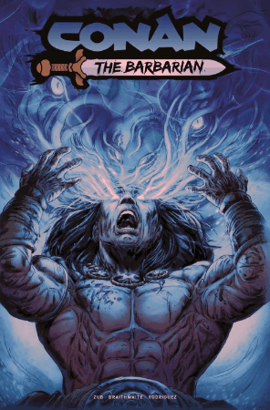 CONAN THE BARBARIAN #30 CVR F DOUG BRAITHWAITE FOIL VAR (MR) (11 Mar Release)