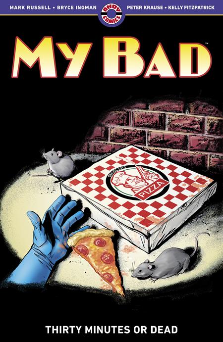 MY BAD VOL TWO THIRTY MINUTES OR DEAD TP (MR) (Backorder, Allow 4-5 Weeks) - Comicbookeroo