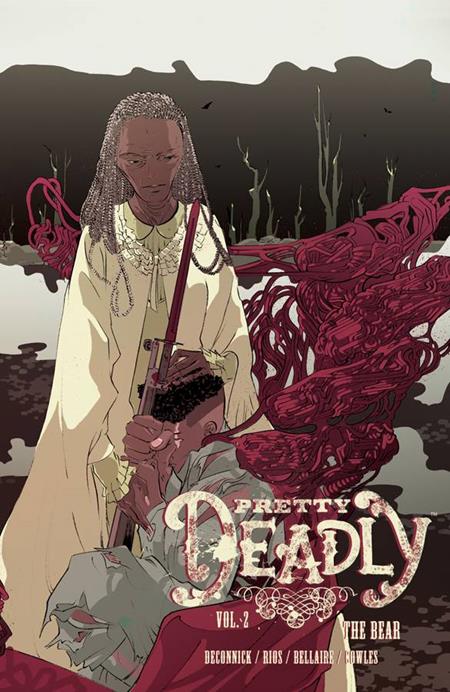 PRETTY DEADLY TP VOL 02 THE BEAR (MR) (Backorder, Allow 4-5 Weeks) - Comicbookeroo