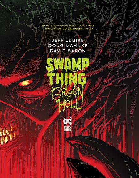 SWAMP THING GREEN HELL HC (MR) (Backorder, Allow 2-3 Weeks)