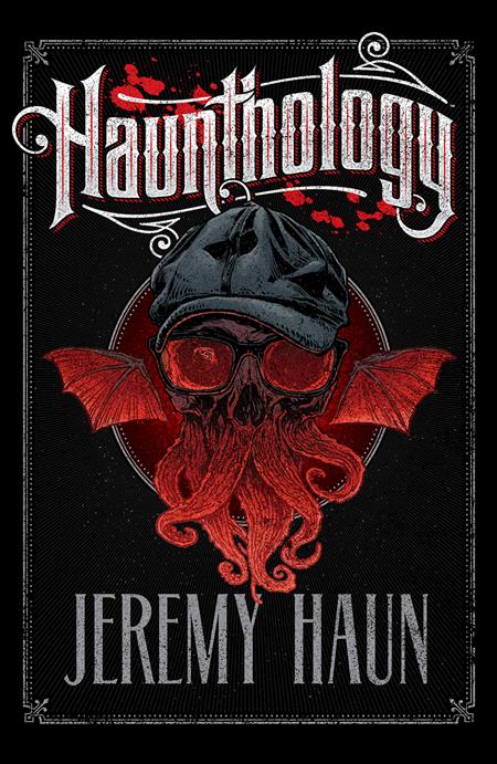 HAUNTHOLOGY TP (MR) (Backorder, Allow 4-5 Weeks) - Comicbookeroo