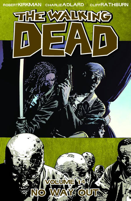 WALKING DEAD TP VOL 14 NO WAY OUT (MR) (Backorder, Allow 4-5 Weeks) - Comicbookeroo