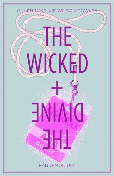 WICKED & DIVINE TP VOL 02 FANDEMONIUM (MR) (Backorder, Allow 4-5 Weeks) - Comicbookeroo