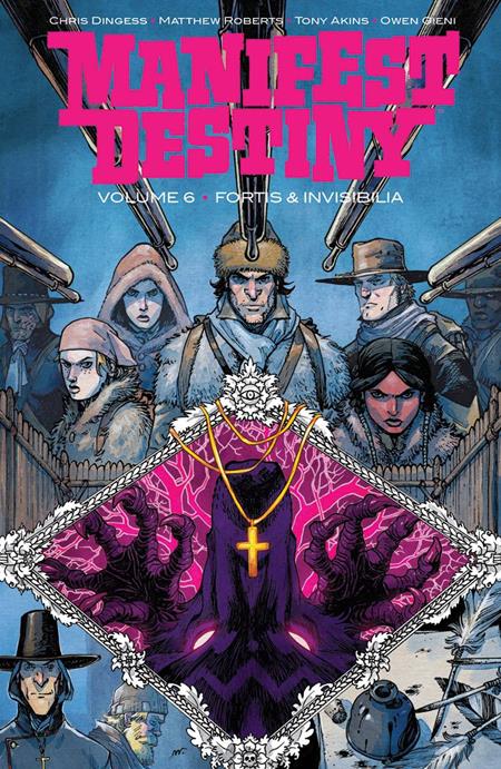 MANIFEST DESTINY TP VOL 06 (MR) (Backorder, Allow 4-5 Weeks) - Comicbookeroo