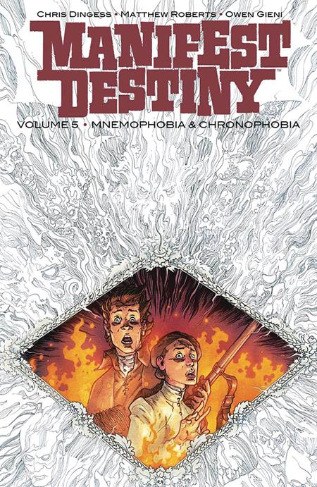 MANIFEST DESTINY TP VOL 05 MNEMOPHOBIA & CHRONOPHOBIA (MR) (Backorder, Allow 4-5 Weeks) - Comicbookeroo