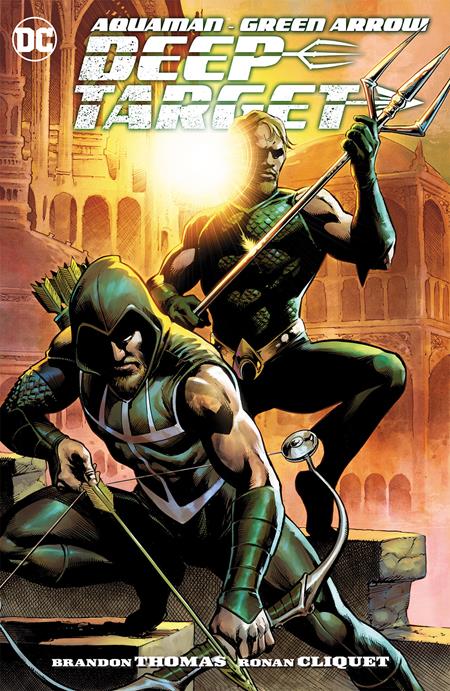 AQUAMAN GREEN ARROW DEEP TARGET TP (Backorder, Allow 3-4 Weeks)