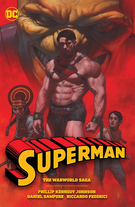 SUPERMAN THE WARWORLD SAGA TP (Backorder, Allow 4-5 Weeks) - Comicbookeroo