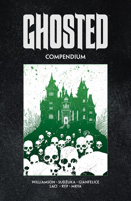 GHOSTED COMPENDIUM TP (MR) (Backorder, Allow 4-5 Weeks) - Comicbookeroo