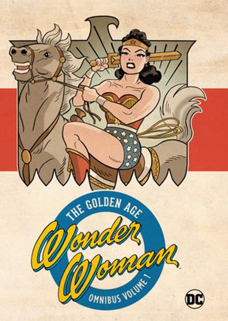 WONDER WOMAN THE GOLDEN AGE OMNIBUS HC VOL 01 (2023 EDITION) (Backorder, Allow 4-5 Weeks) - Comicbookeroo