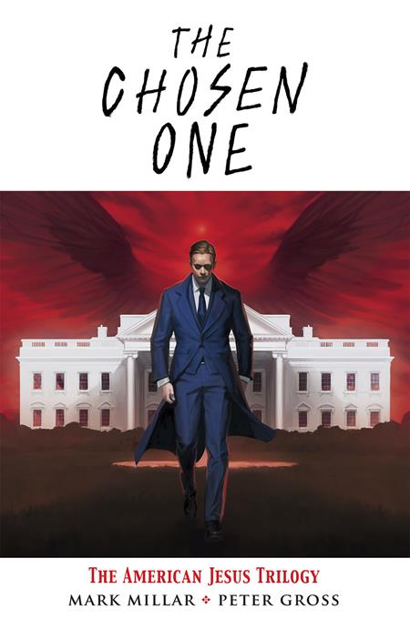 CHOSEN ONE TP THE AMERICAN JESUS TRILOGY (MR) (Backorder, Allow 2-3 Weeks)