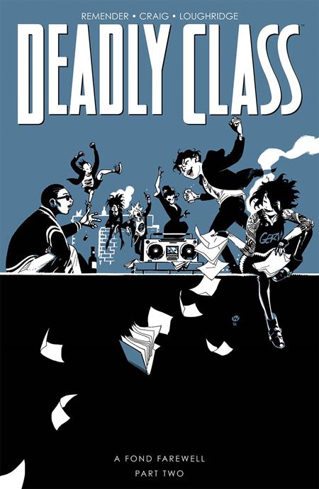 DEADLY CLASS TP VOL 12 A FOND FAREWELL PT 2 (MR) (Backorder, Allow 4-5 Weeks) - Comicbookeroo