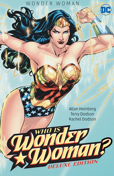 WONDER WOMAN WHO IS WONDER WOMAN THE DELUXE EDITION HC (Backorder, Allow 3-4 Weeks)