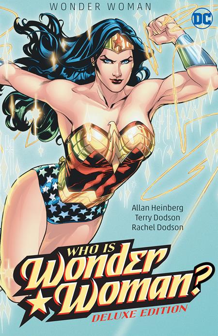 WONDER WOMAN WHO IS WONDER WOMAN THE DELUXE EDITION HC (Backorder, Allow 2-3 Weeks)