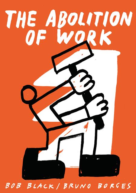 ABOLITION OF WORK TP (Backorder, Allow 4-5 Weeks) - Comicbookeroo