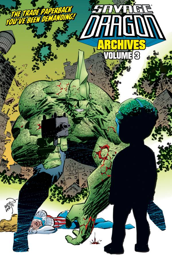 SAVAGE DRAGON ARCHIVES TP VOL 03 (Backorder, Allow 4-5 Weeks) - Comicbookeroo