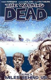 WALKING DEAD TP VOL 02 MILES BEHIND US (NEW PTG) (Backorder, Allow 4-5 Weeks) - Comicbookeroo