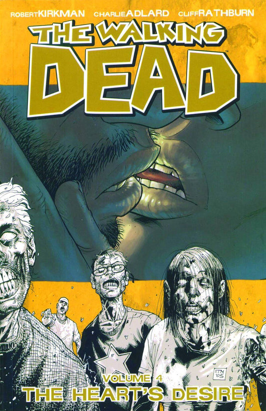 WALKING DEAD TP VOL 04 HEARTS DESIRE (Backorder, Allow 4-5 Weeks) - Comicbookeroo