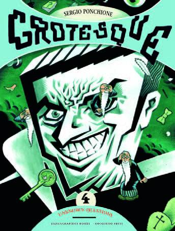 GROTESQUE #4 (Backorder, Allow 3-4 Weeks)