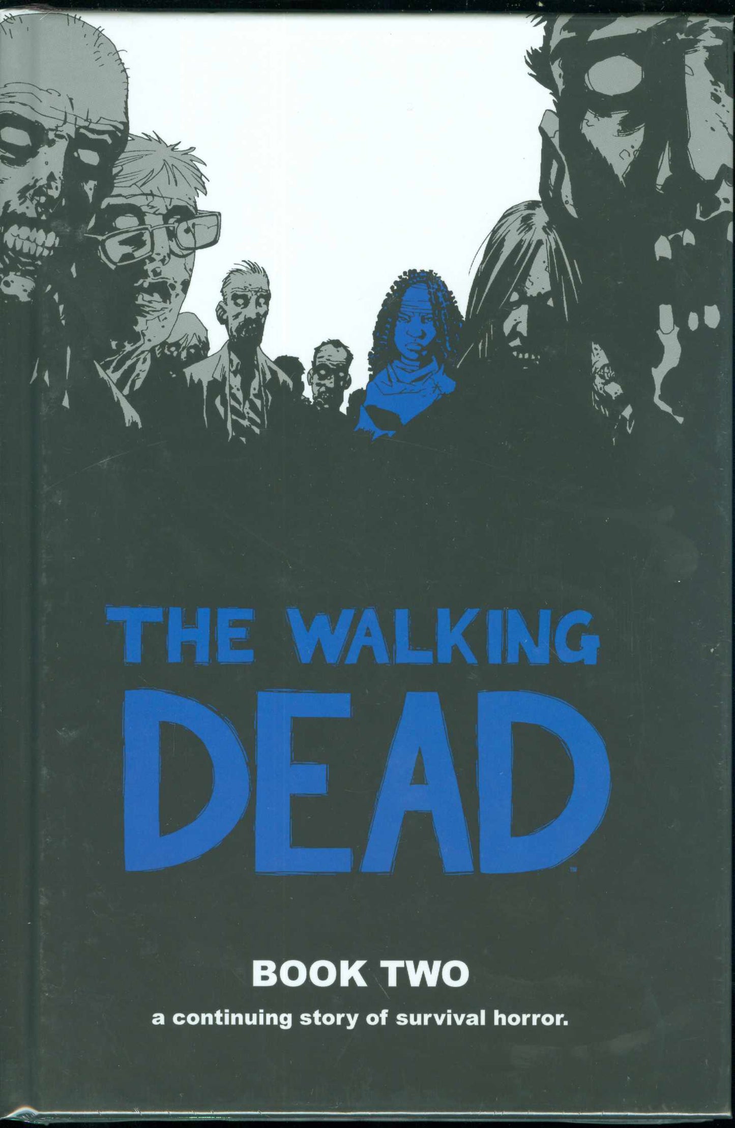 WALKING DEAD HC VOL 02 (MR) (Backorder, Allow 4-5 Weeks) - Comicbookeroo