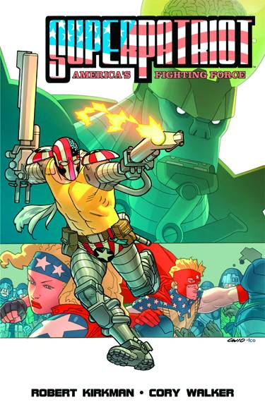 SUPERPATRIOT AMERICAS FIGHTING FORCE TP (Backorder, Allow 4-5 Weeks) - Comicbookeroo