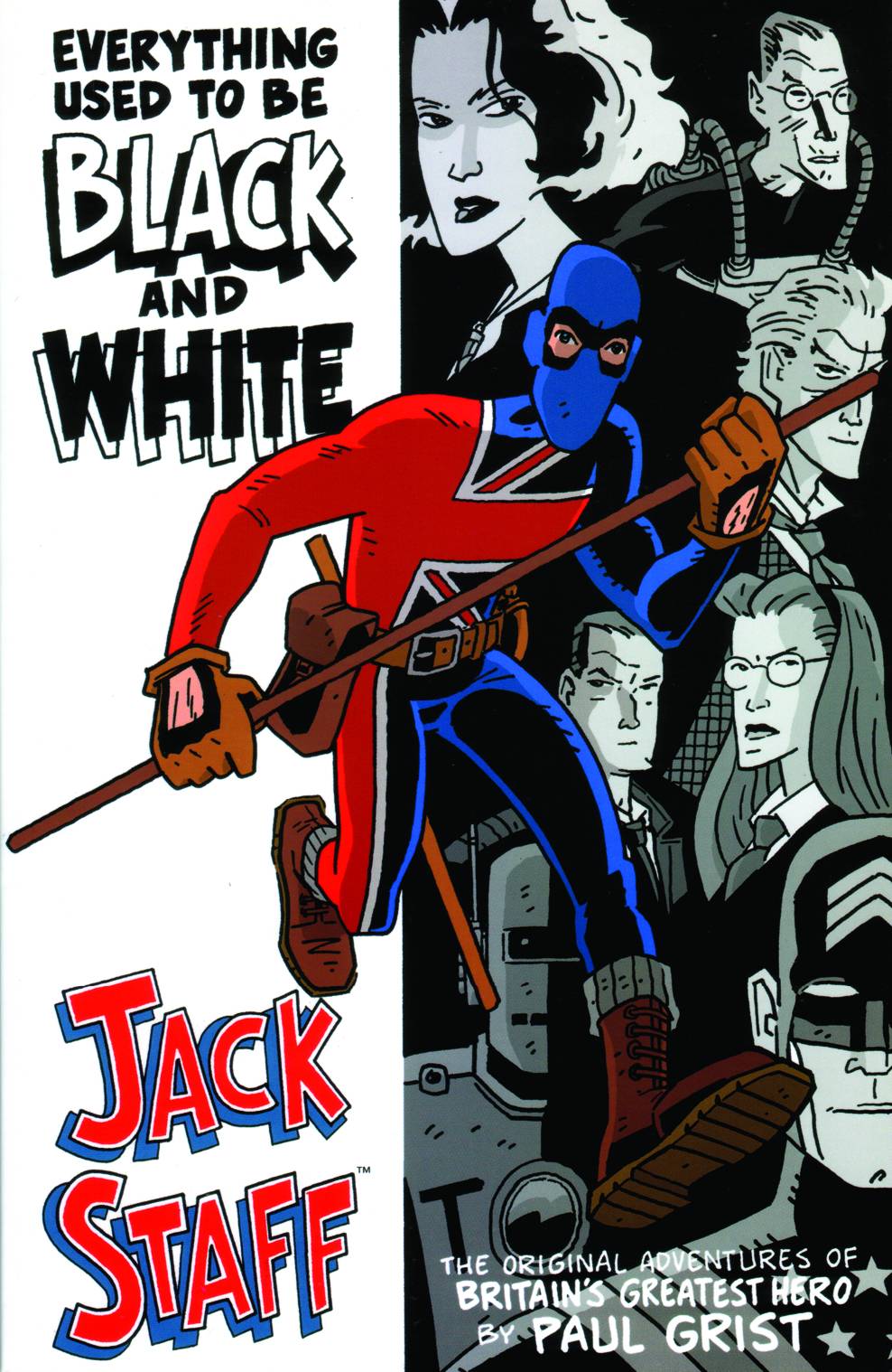 JACK STAFF TP VOL 01 EVERYTHING USED TO BE B & W (Backorder, Allow 4-5 Weeks) - Comicbookeroo