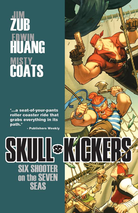 SKULLKICKERS TP VOL 03 SIX SHOOTER ON THE SEVEN SEAS (Backorder, Allow 4-5 Weeks) - Comicbookeroo