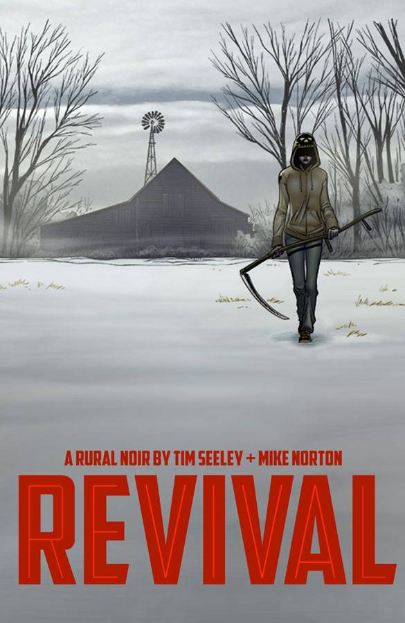 REVIVAL TP VOL 01 YOU`RE AMONG FRIENDS (Backorder, Allow 4-5 Weeks) - Comicbookeroo