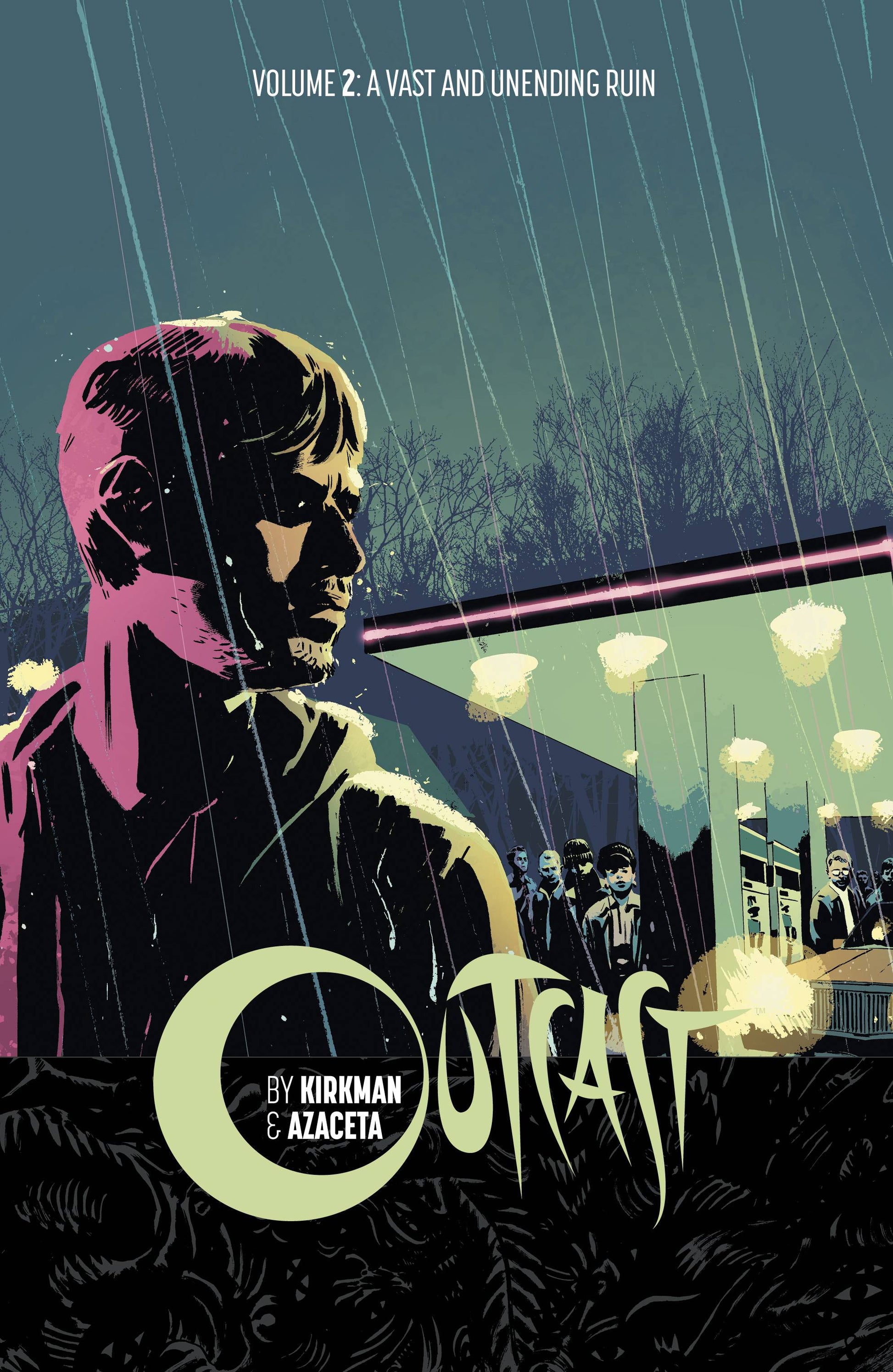 OUTCAST BY KIRKMAN & AZACETA TP VOL 02 (MR) (Backorder, Allow 4-5 Weeks) - Comicbookeroo